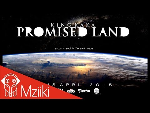 promised land king kaka mp3 download